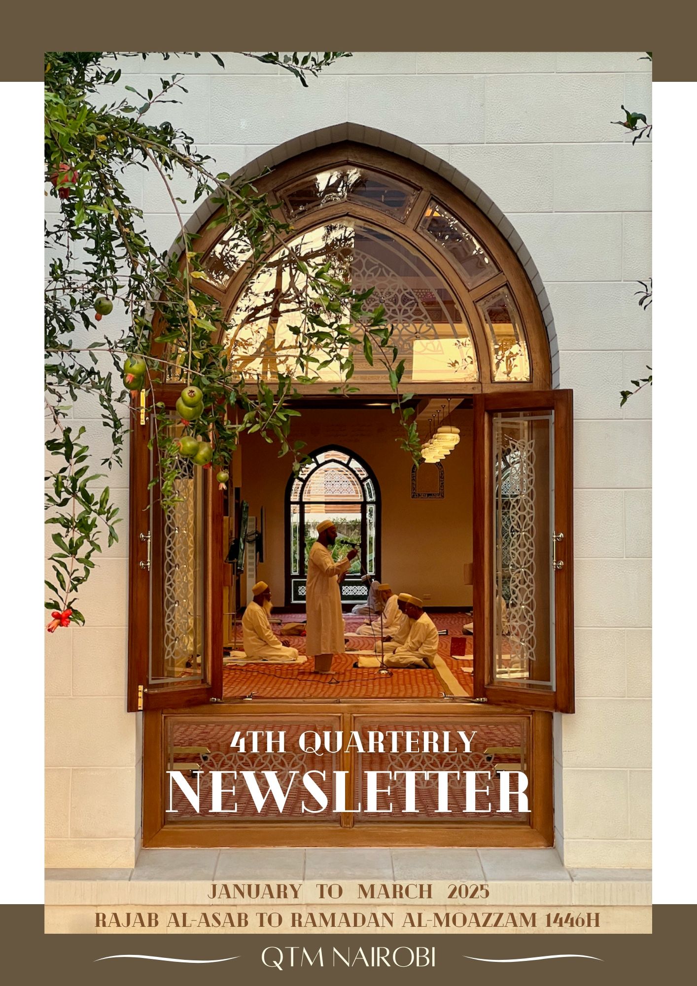 QTM Nairobi - 1446h - 4th Quarterly Newsletter